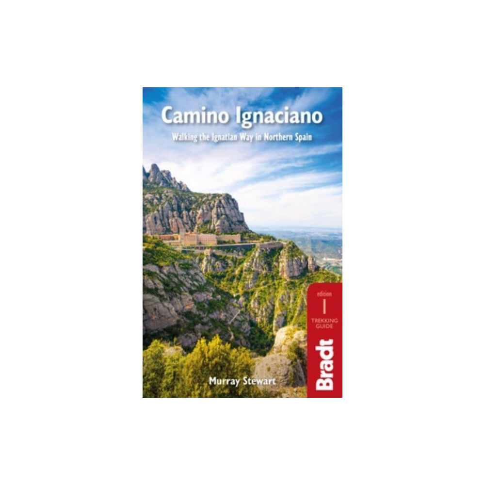 Bradt Travel Guides Camino Ignaciano (häftad, eng)