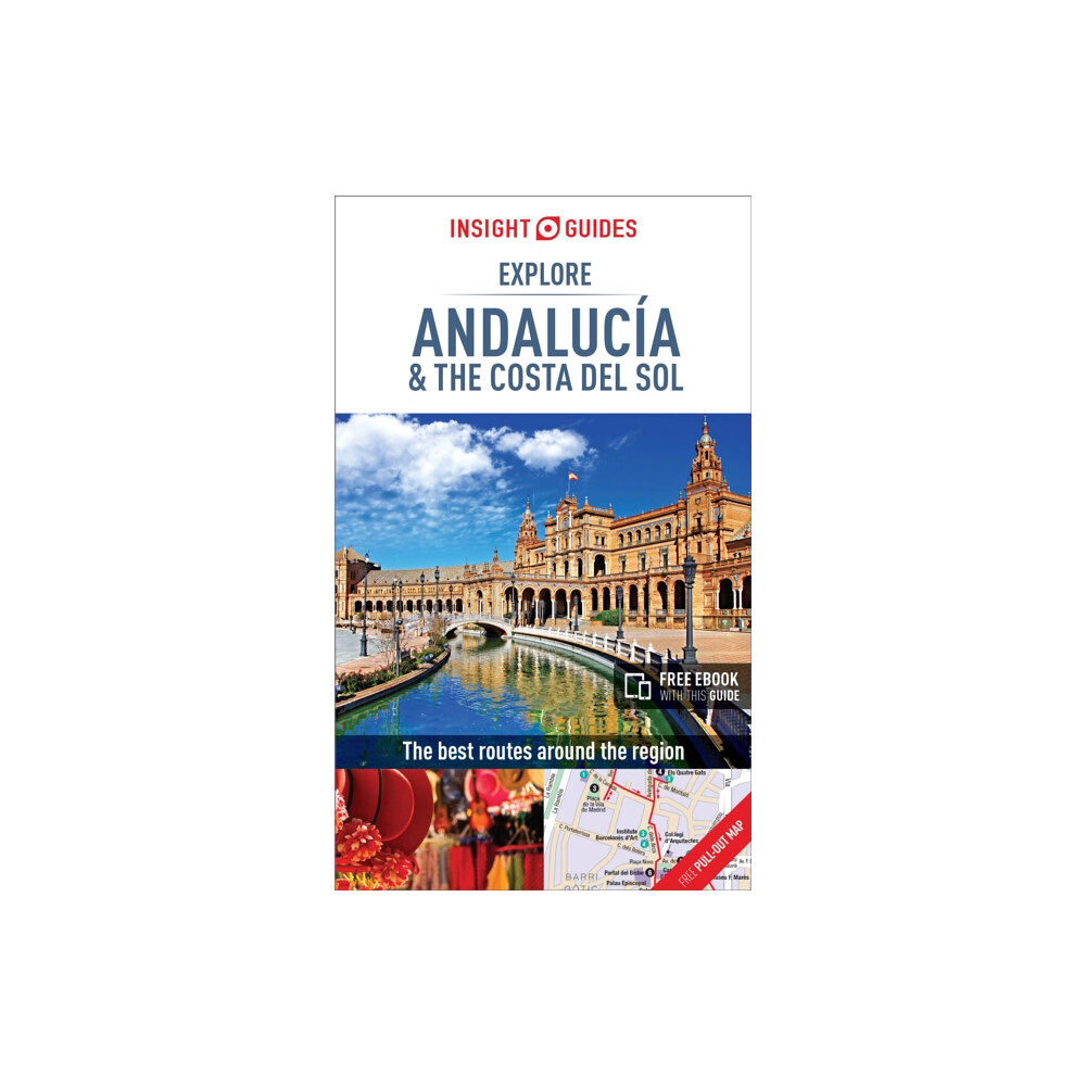 APA Publications Insight Guides Explore Andalucia & Costa del Sol (Travel Guide with Free eBook) (häftad, eng)