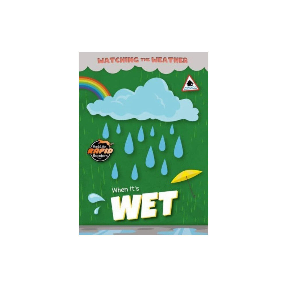 BookLife Publishing When It's Wet (häftad, eng)