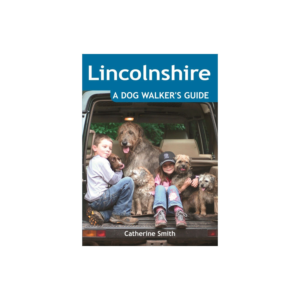 Countryside Books Lincolnshire: A Dog Walker's Guide (häftad, eng)