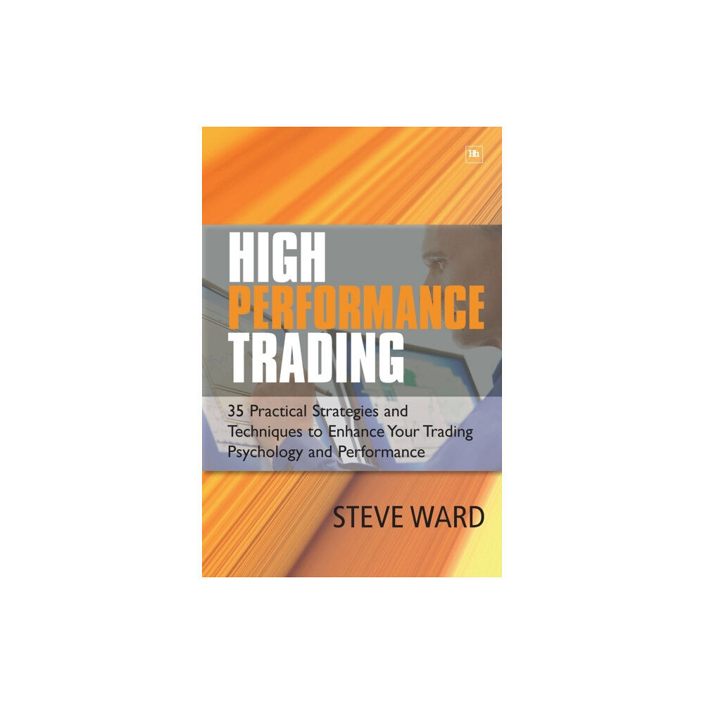 Harriman House Publishing High Performance Trading (häftad, eng)