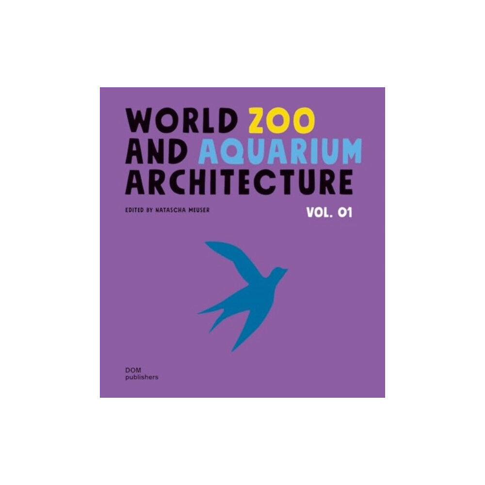 DOM Publishers WorldZoo andAquarium Architecture (inbunden, eng)