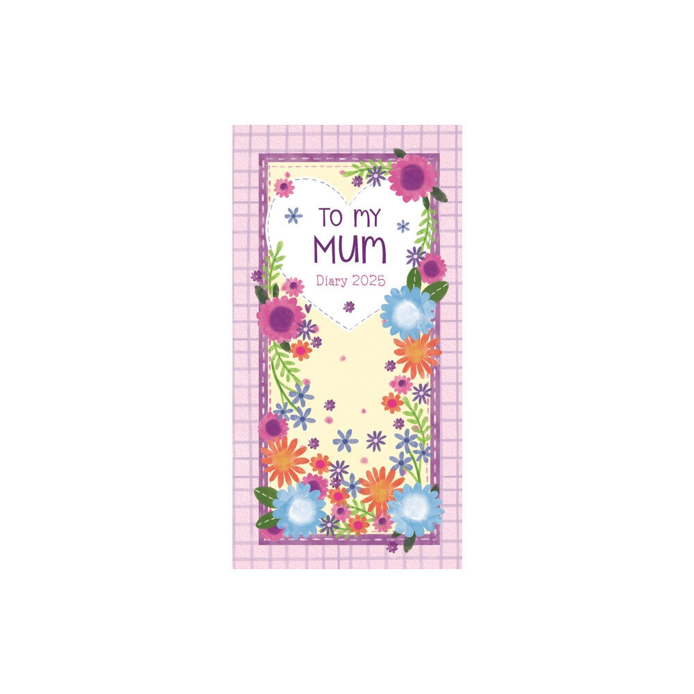 Wpl Gifts Ltd To My Mum Slim Diary 2025 (häftad, eng)