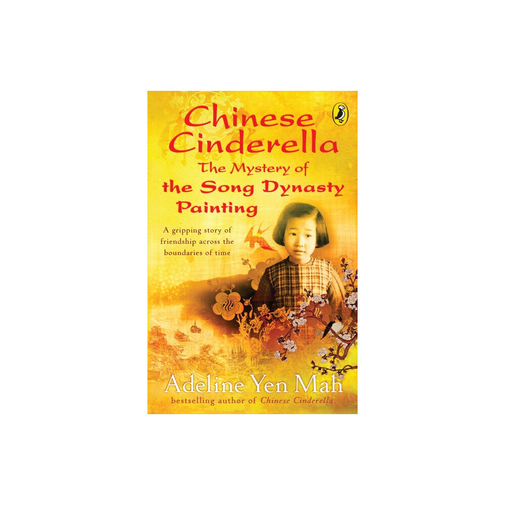 Penguin Random House Children's UK Chinese Cinderella: The Mystery of the Song Dynasty Painting (häftad, eng)