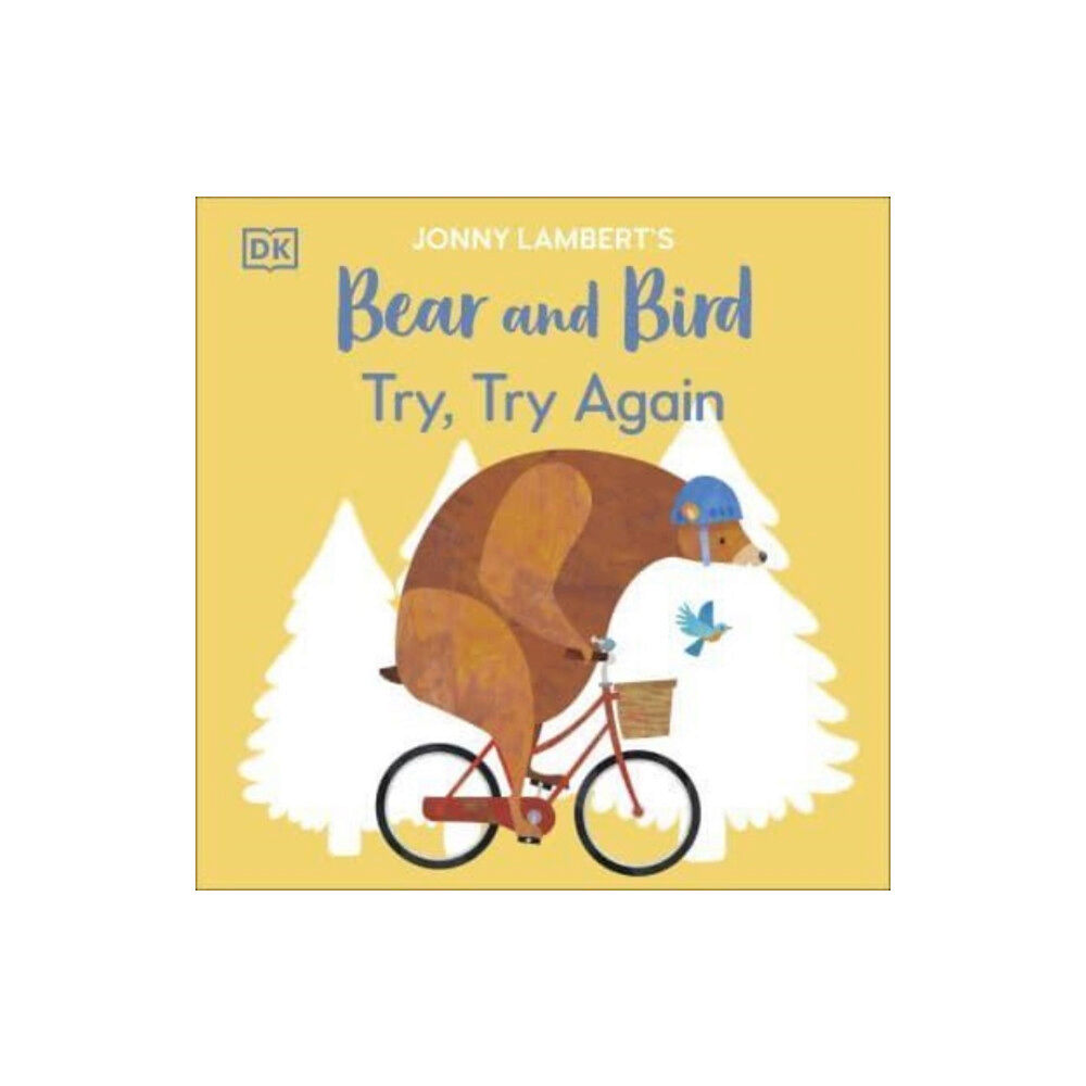 Dorling Kindersley Ltd Jonny Lambert’s Bear and Bird: Try, Try Again (häftad, eng)