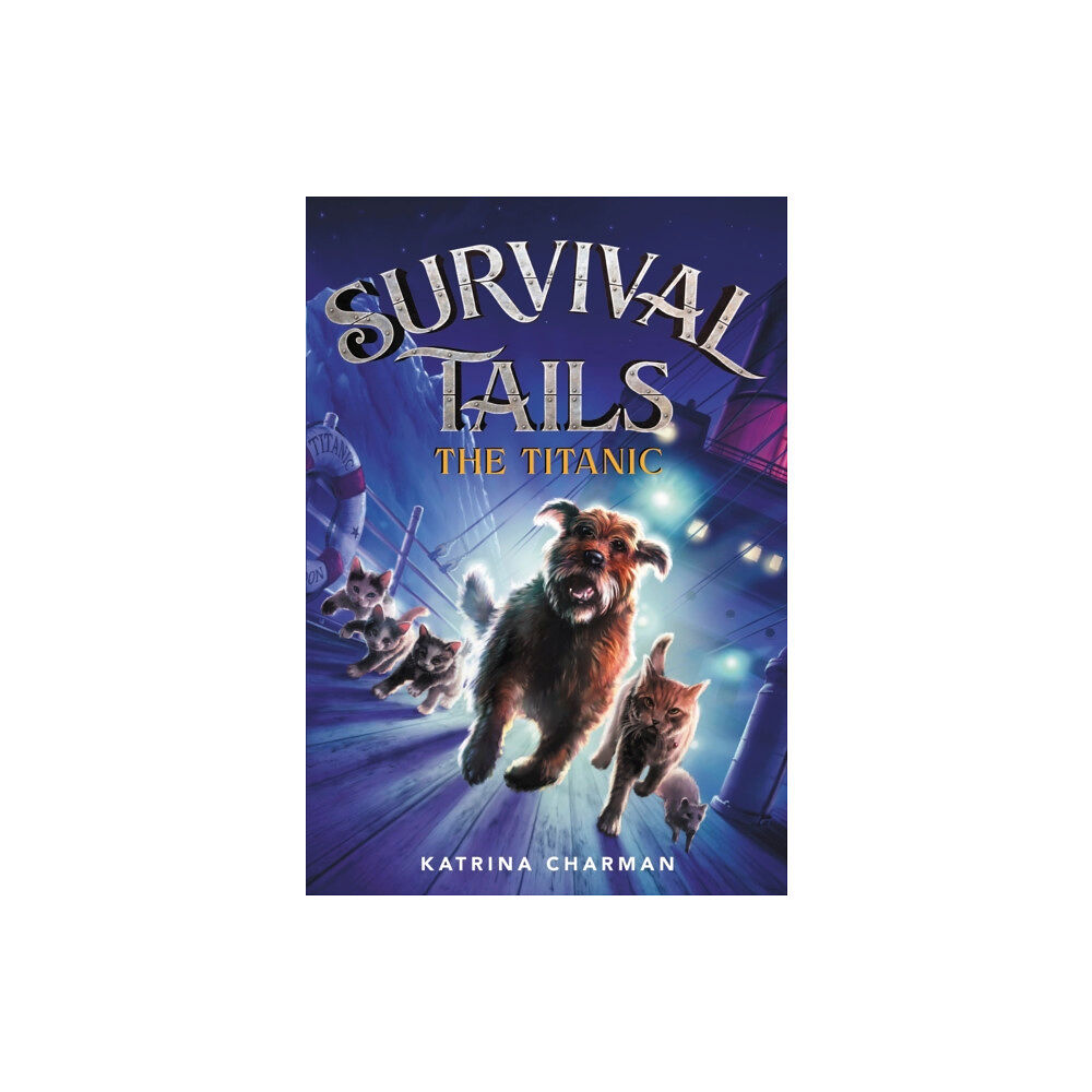 Little, Brown & Company Survival Tails: The Titanic (häftad, eng)