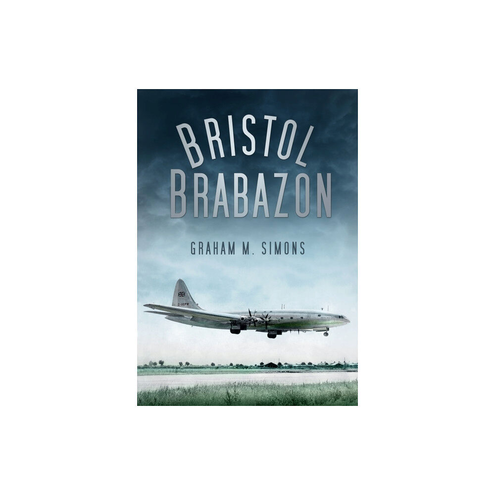 The History Press Ltd Bristol Brabazon (häftad, eng)