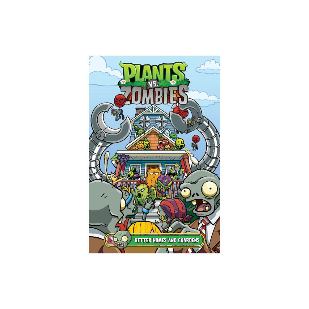 Dark Horse Comics,U.S. Plants vs. Zombies Volume 15: Better Homes and Guardens (inbunden, eng)