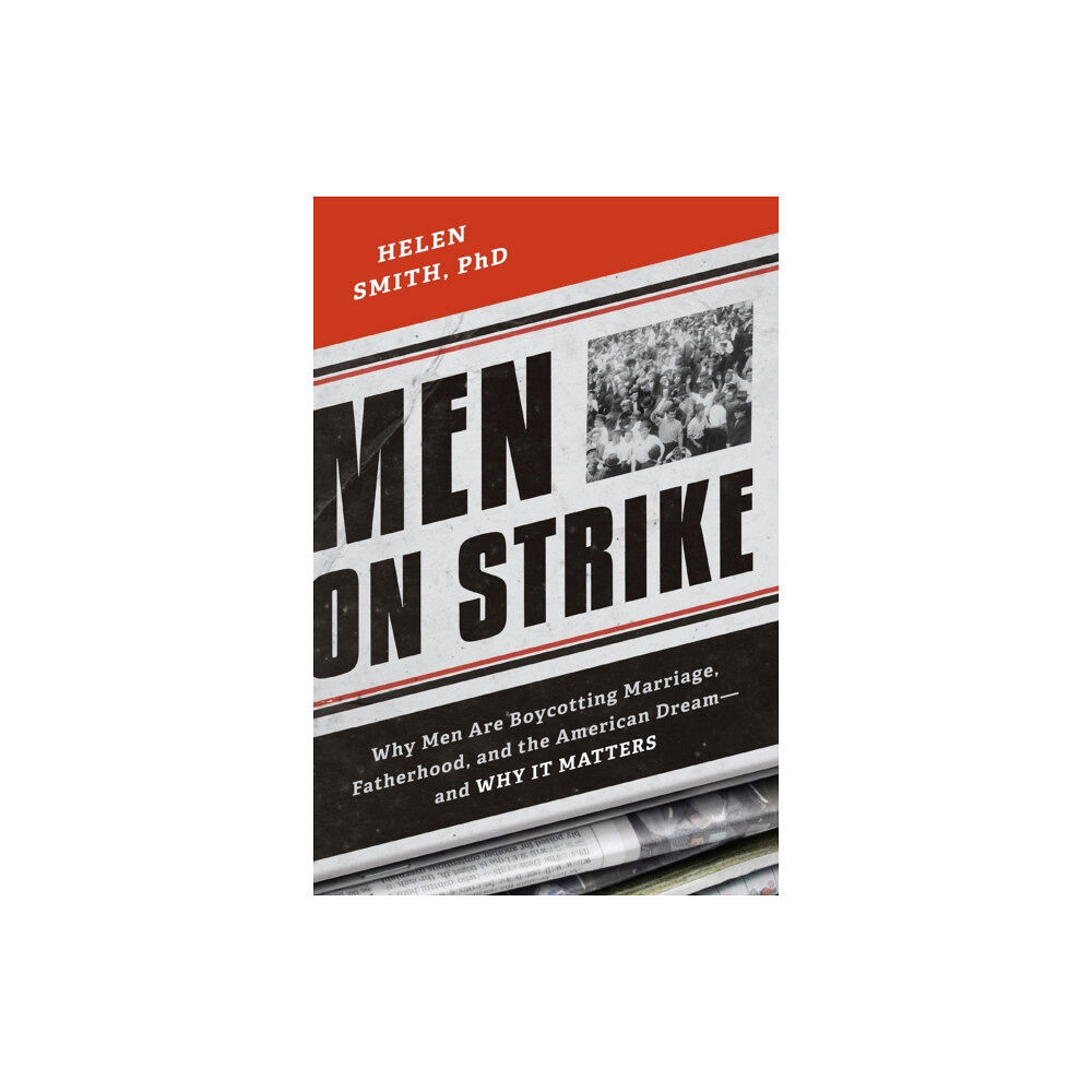 Encounter Books,USA Men on Strike (häftad, eng)