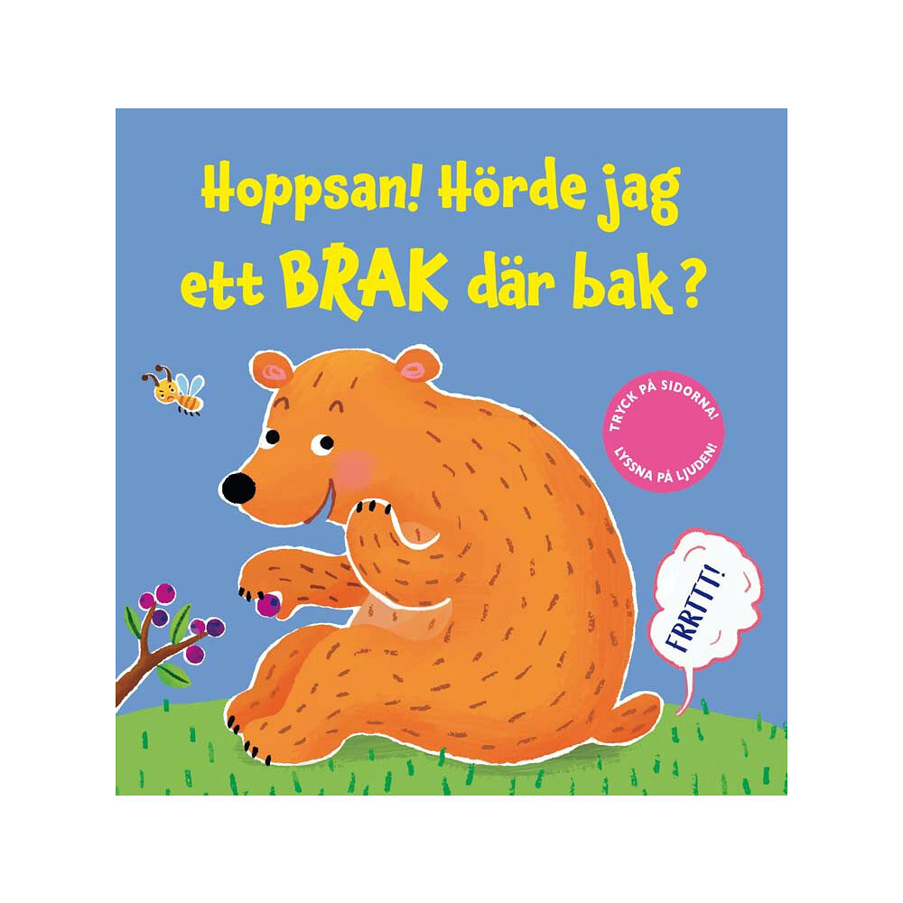 Sam Taplin Hoppsan! Hörde jag ett brak där bak? (bok, board book)