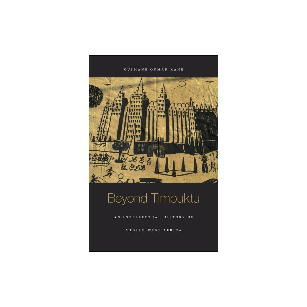 Harvard university press Beyond Timbuktu (inbunden, eng)