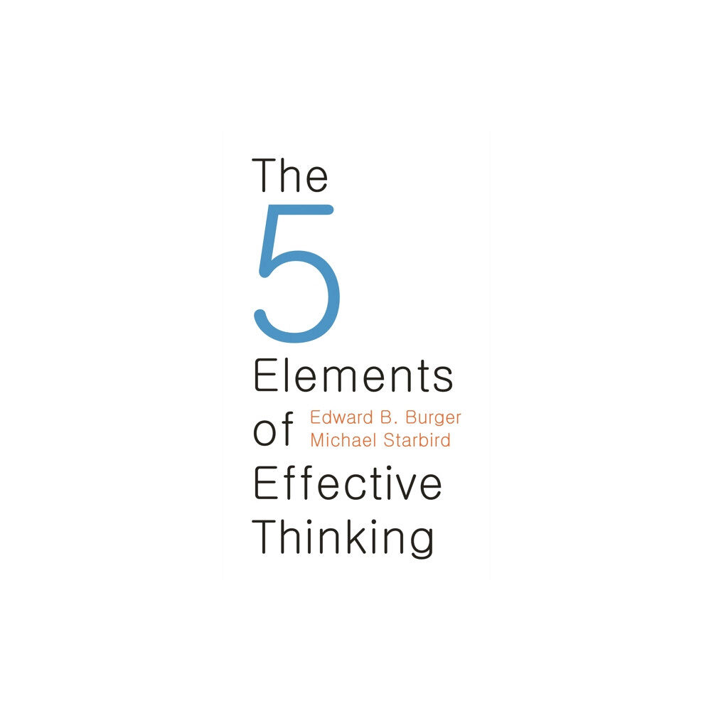 Princeton University Press The 5 Elements of Effective Thinking (inbunden, eng)