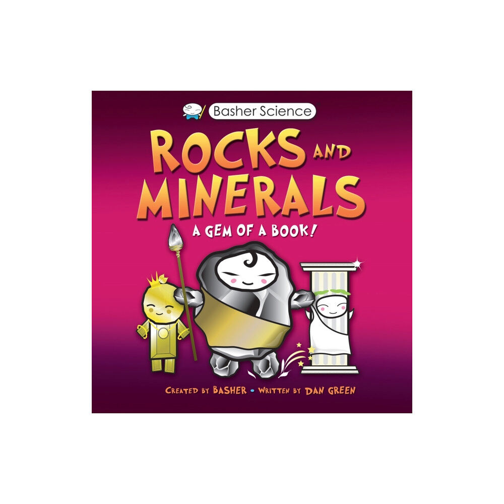 Pan Macmillan Basher Science: Rocks and Minerals (häftad, eng)