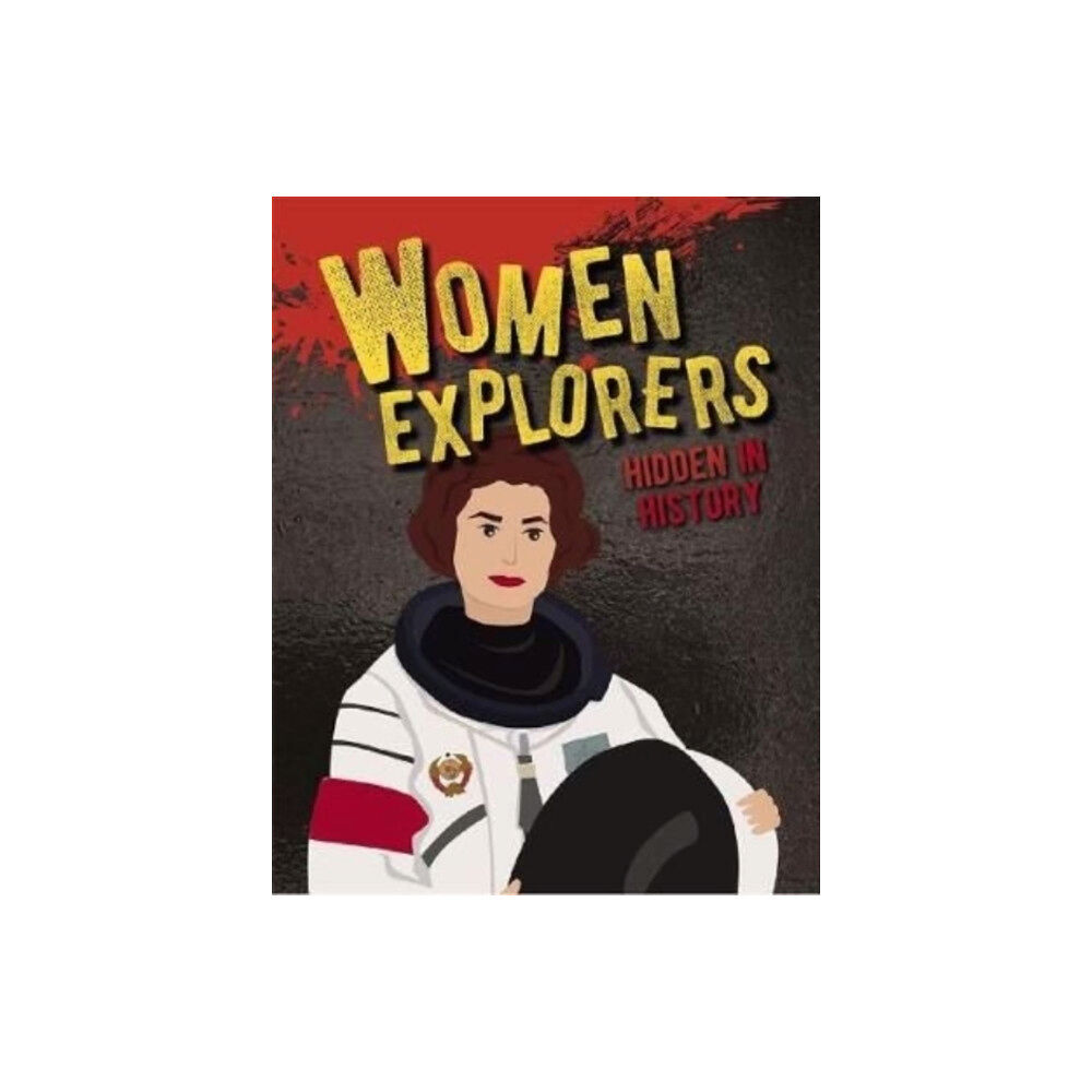 Crabtree Publishing Co,US Women Explorers Hidden in History (häftad, eng)