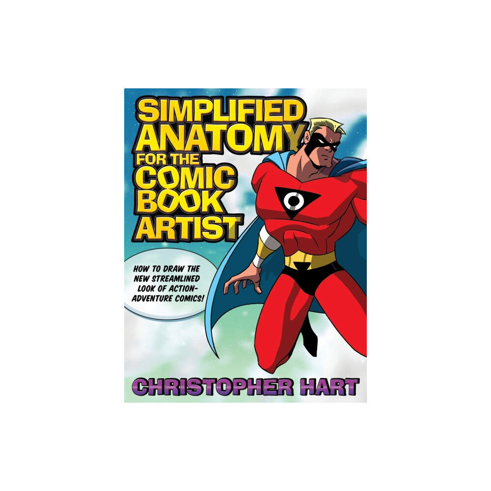 Watson-Guptill Publications Simplified Anatomy for the Comic Book Artist (häftad, eng)