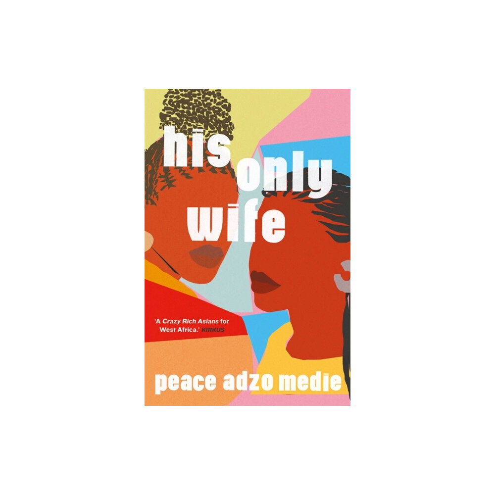 Oneworld Publications His Only Wife (inbunden, eng)