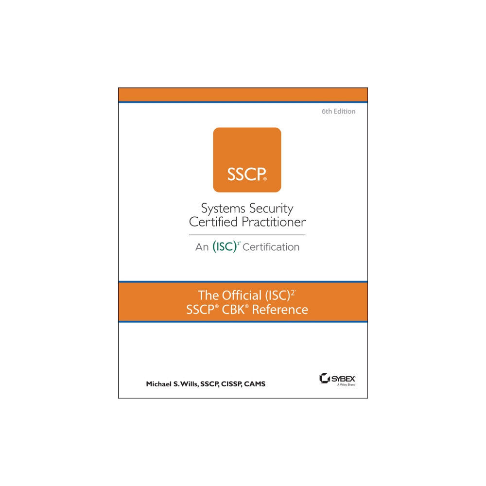 John Wiley & Sons Inc The Official (ISC)2 SSCP CBK Reference (inbunden, eng)