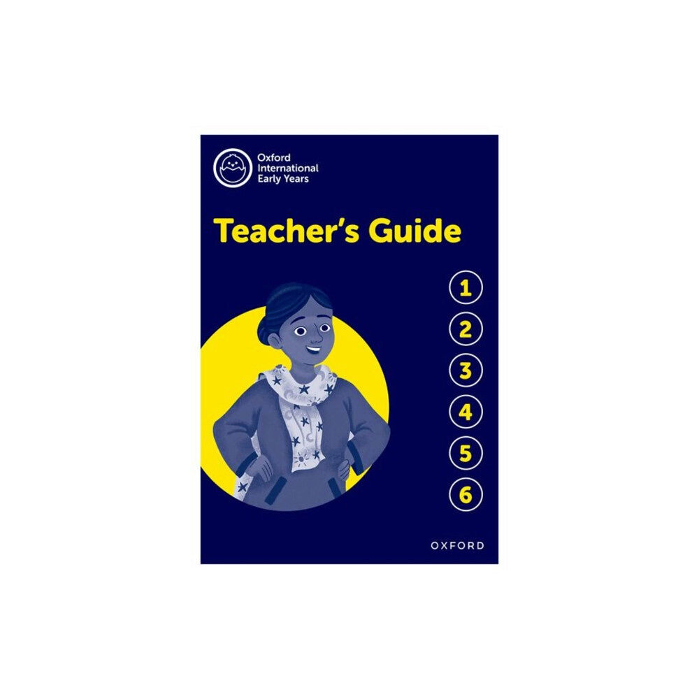 Oxford University Press Oxford International Early Years: Teacher's Guide (häftad, eng)