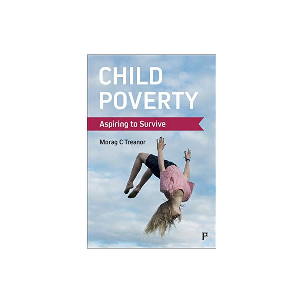 Bristol University Press Child Poverty (häftad, eng)