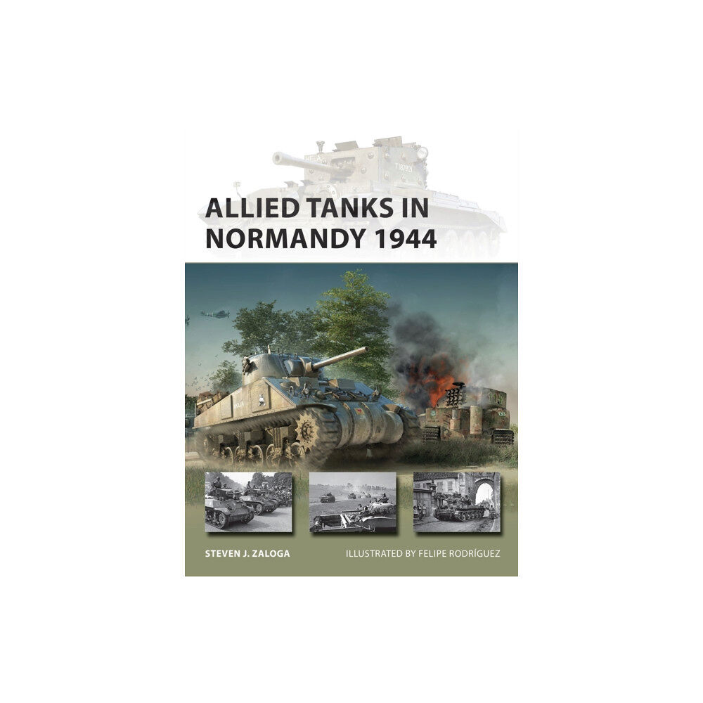 Bloomsbury Publishing PLC Allied Tanks in Normandy 1944 (häftad, eng)