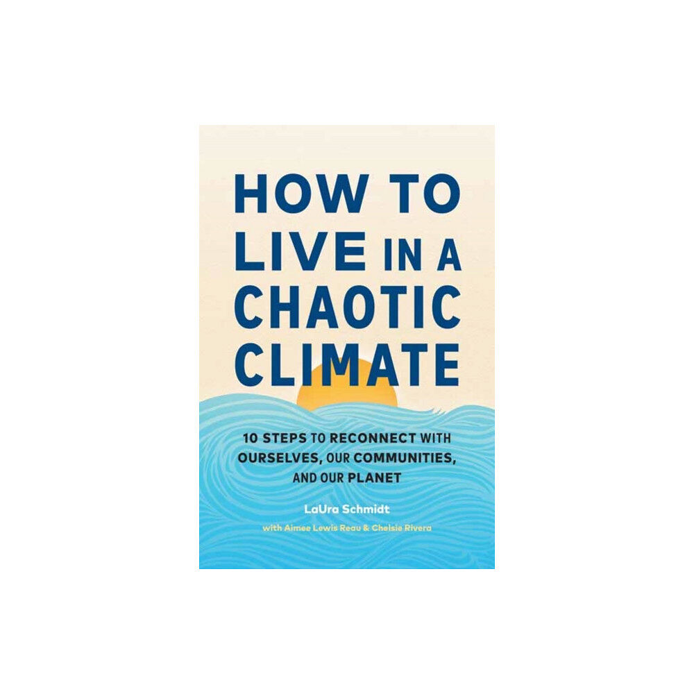 Shambhala Publications Inc How to Live in a Chaotic Climate (häftad, eng)