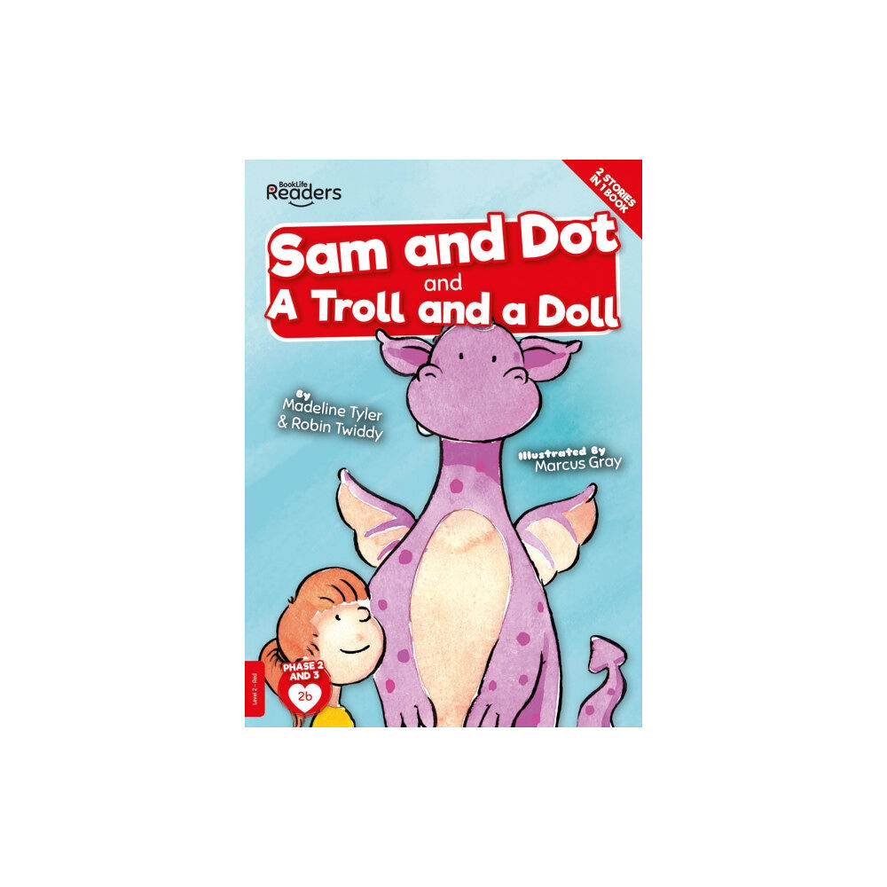 BookLife Publishing Sam And Dot And A Troll And A Doll (häftad, eng)