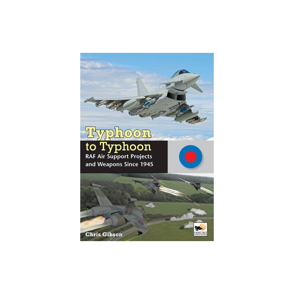 Hikoki Publications Typhoon to Typhoon (inbunden, eng)