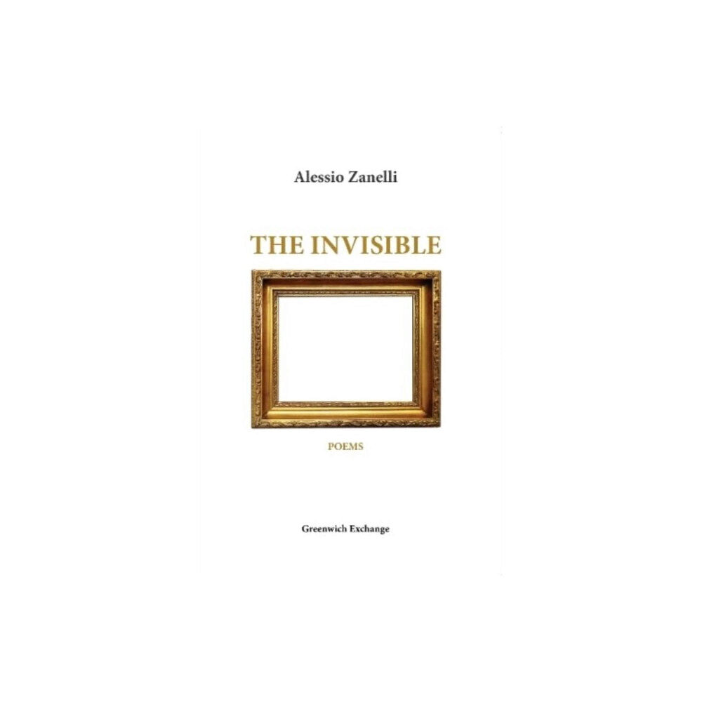 Greenwich Exchange Ltd The Invisible (häftad, eng)