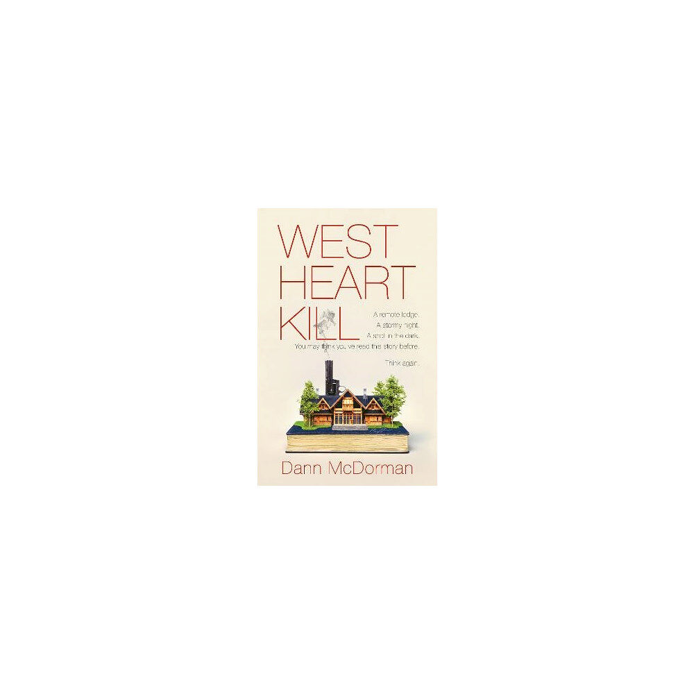 Dann McDorman West Heart Kill (häftad, eng)