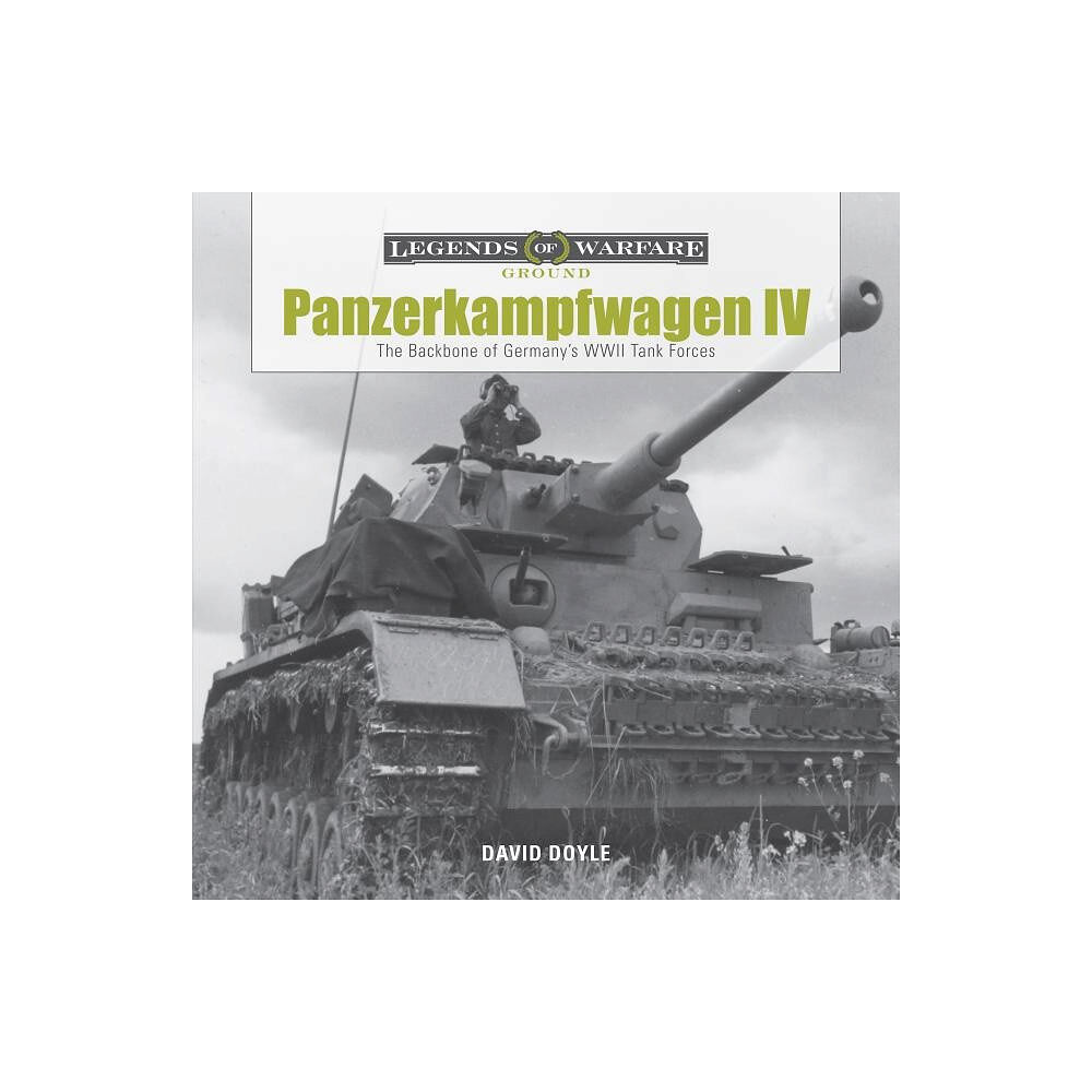 David Doyle Panzerkampfwagen iv - the backbone of germanys wwii tank forces (inbunden, eng)