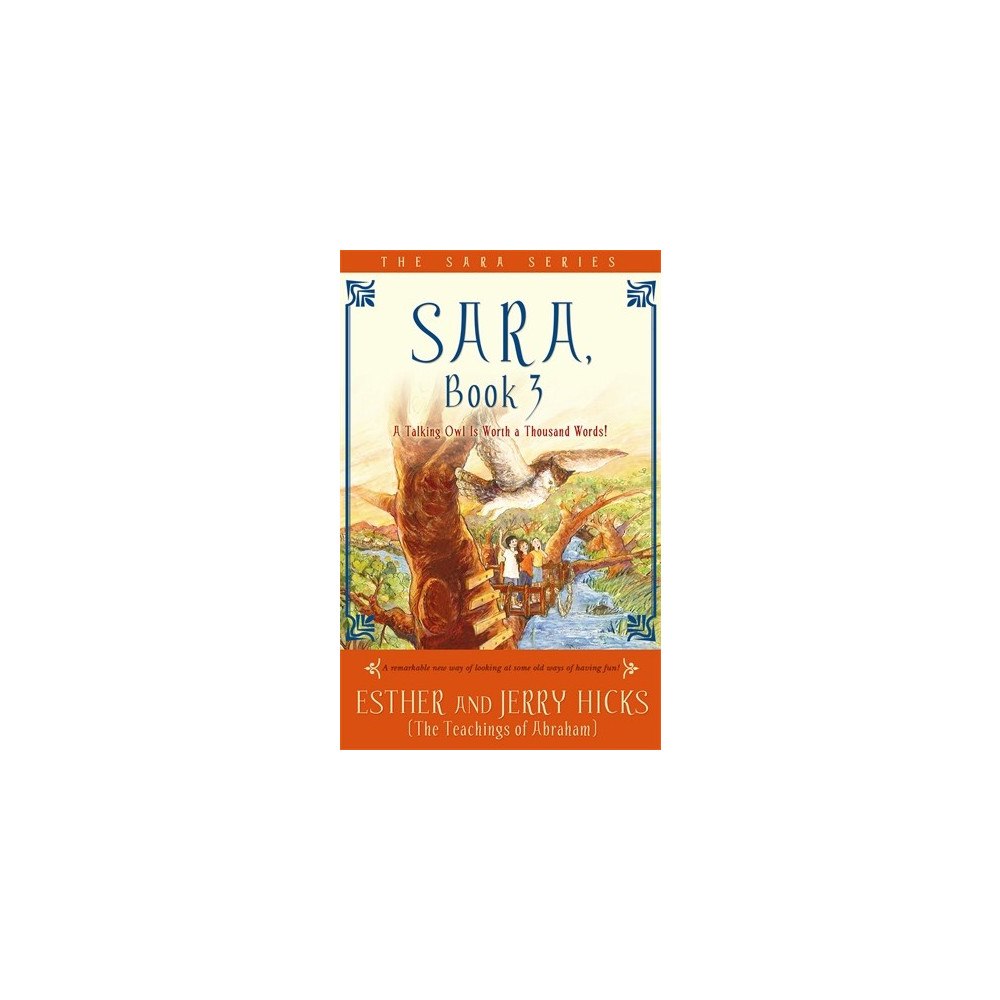 Jerry Hicks Sara, book 3 - a talking owl is worth a thousand words! (häftad, eng)