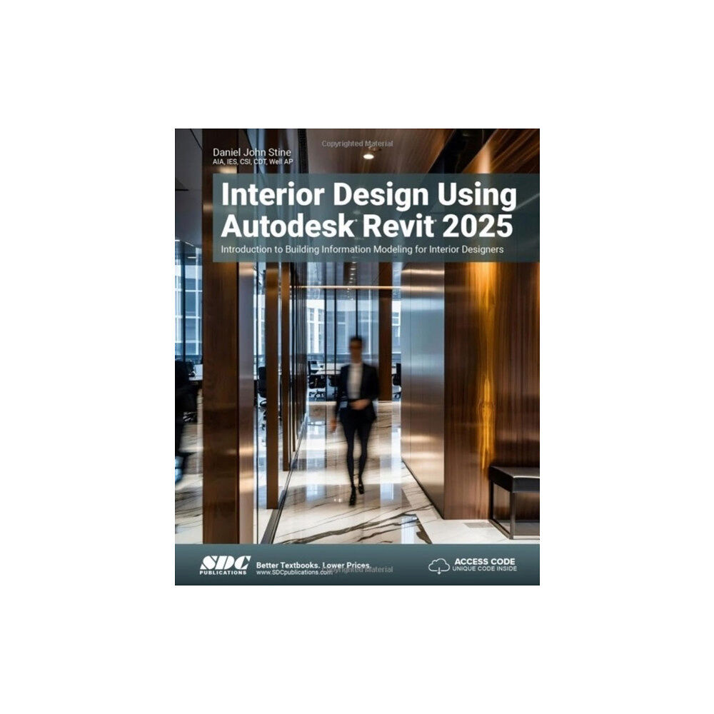 SDC Publications Interior Design Using Autodesk Revit 2025 (häftad, eng)