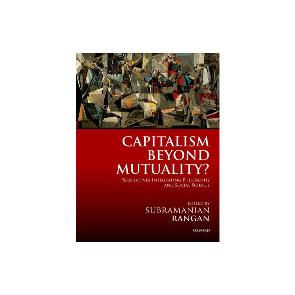 Oxford University Press Capitalism Beyond Mutuality? (inbunden, eng)