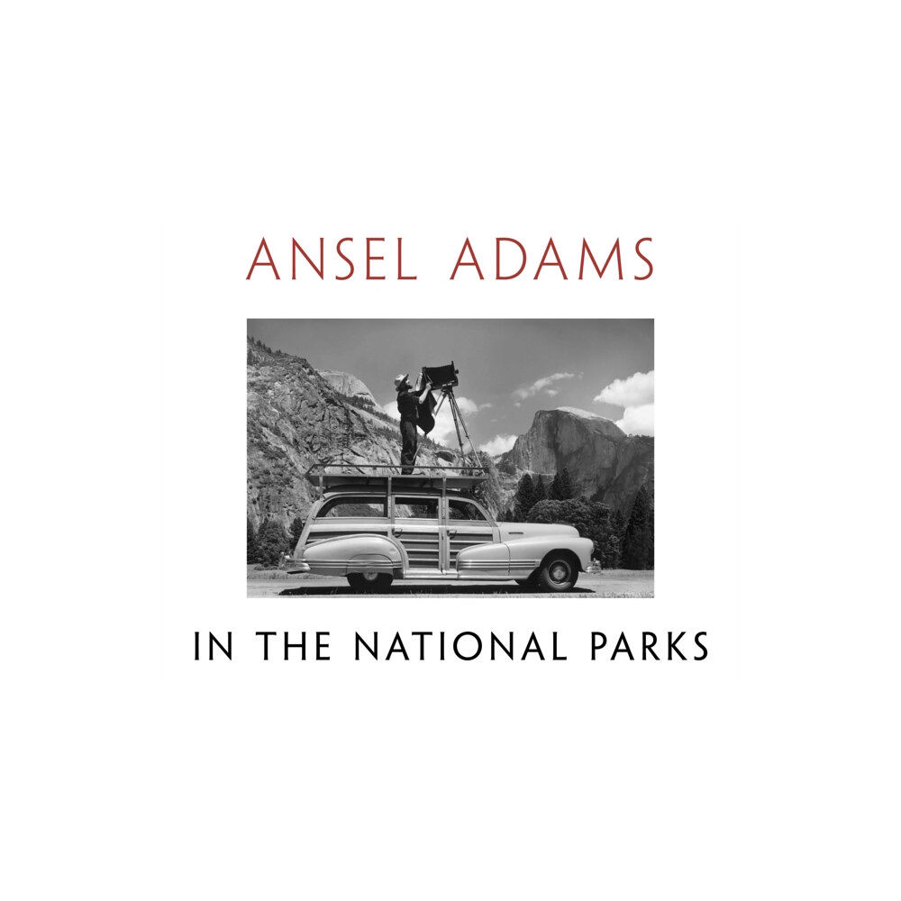 Little, Brown & Company Ansel Adams in the National Parks (inbunden, eng)