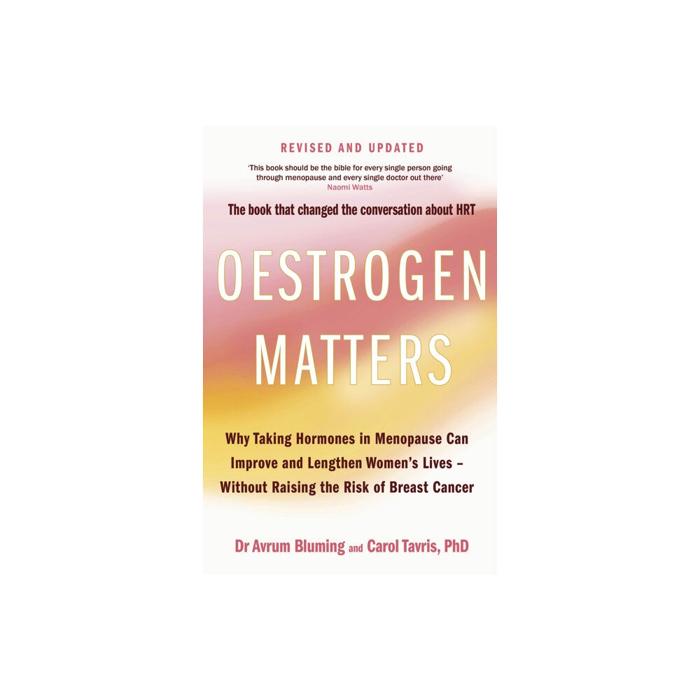 Little, Brown Book Group Oestrogen Matters (Revised Edition) (häftad, eng)