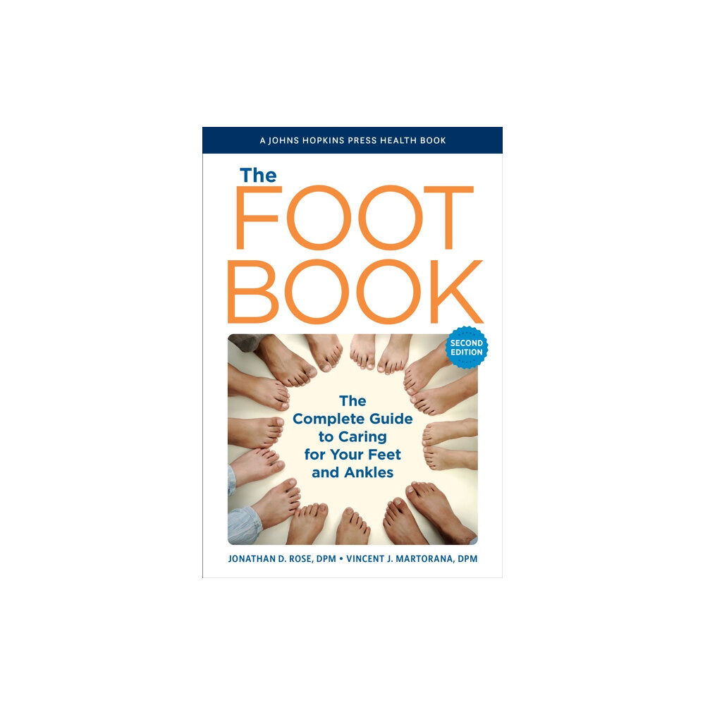 Johns Hopkins University Press The Foot Book (häftad, eng)