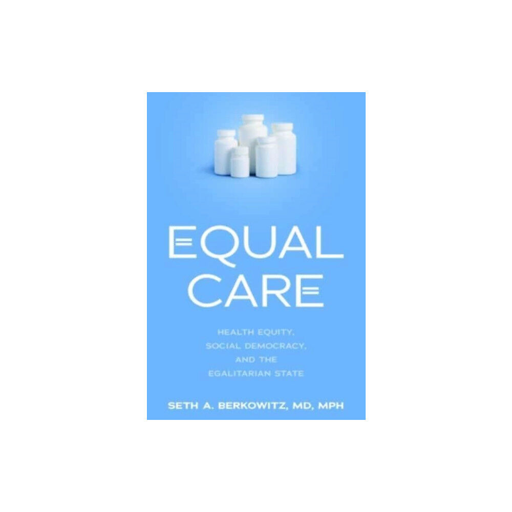 Johns Hopkins University Press Equal Care (inbunden, eng)