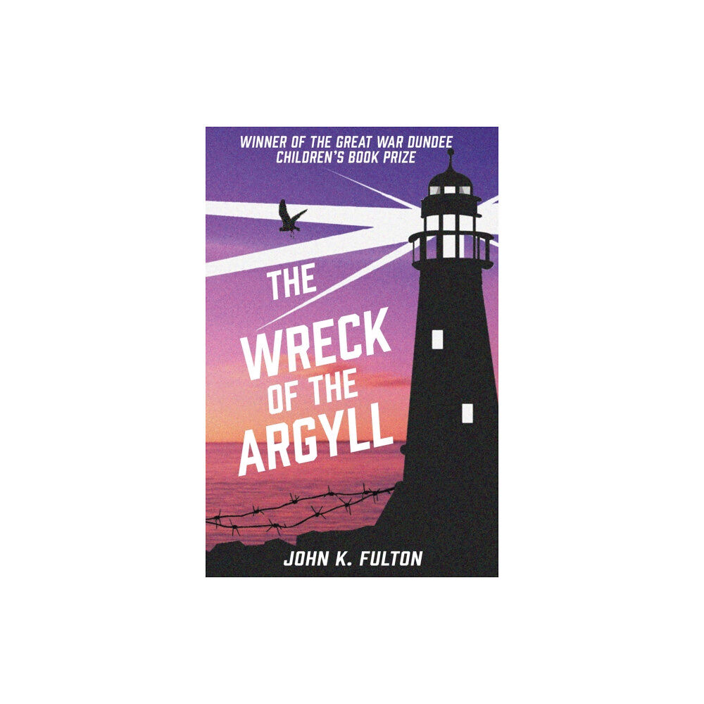 Cranachan Publishing Limited The Wreck of the Argyll (häftad, eng)