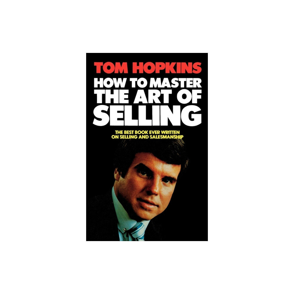 HarperCollins Publishers How to Master the Art of Selling (häftad, eng)