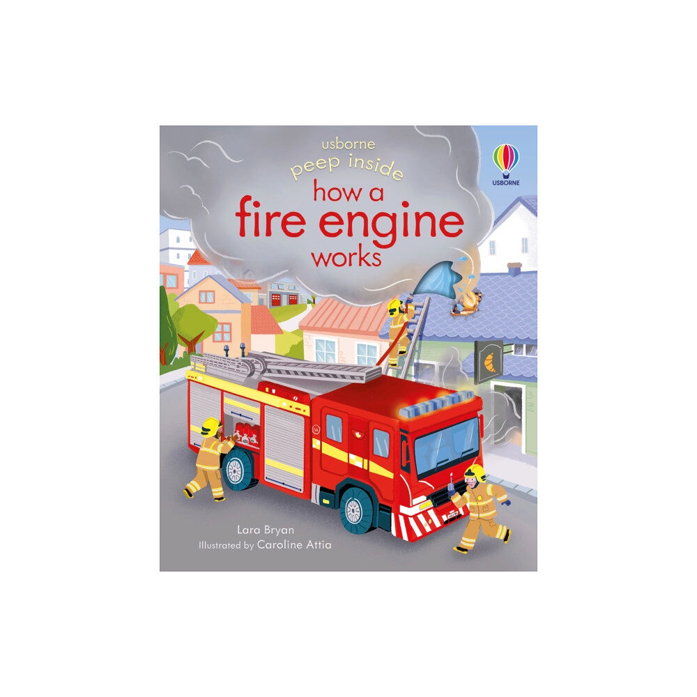 Usborne Publishing Ltd Peep Inside how a Fire Engine works (bok, board book, eng)