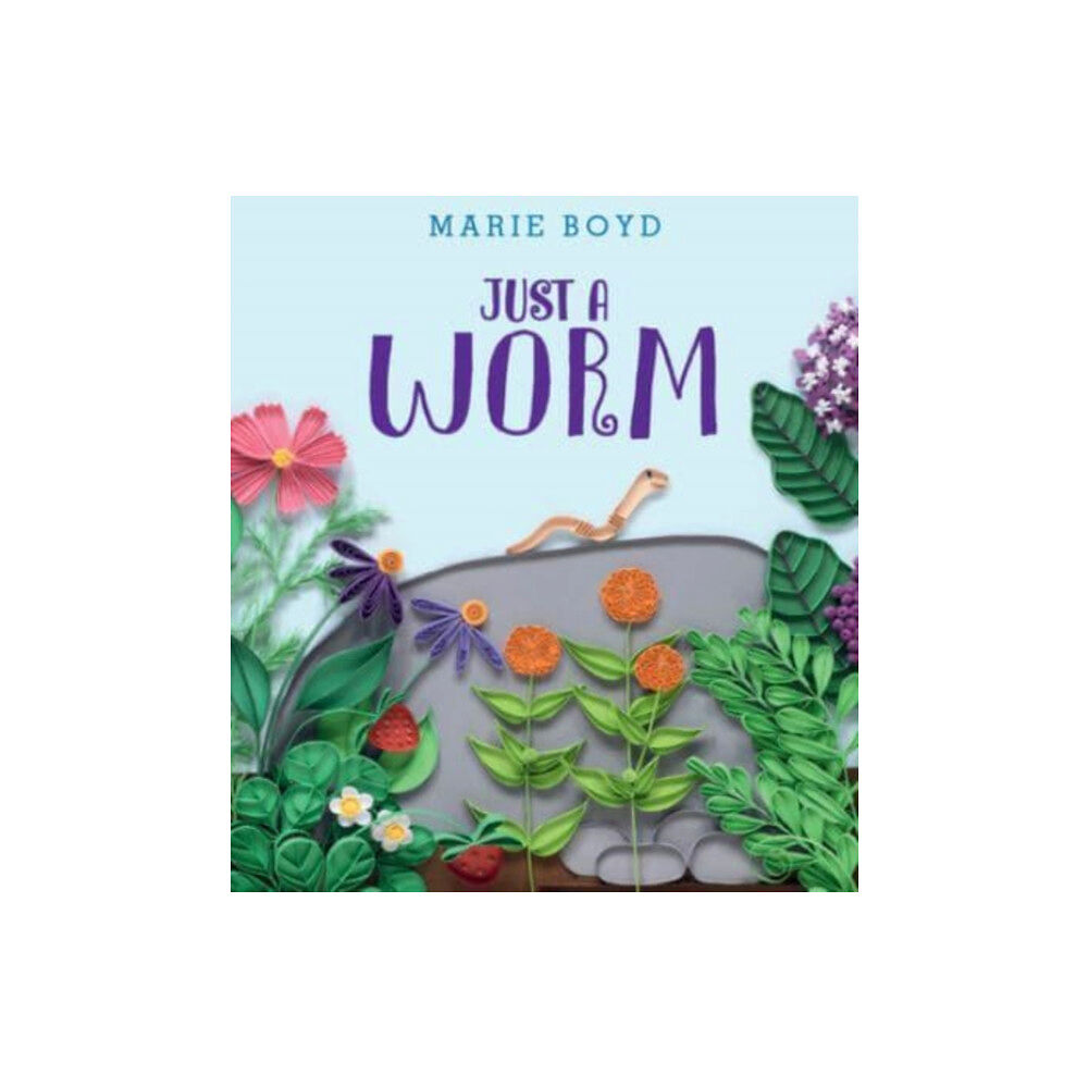 Harpercollins publishers inc Just a Worm (inbunden, eng)