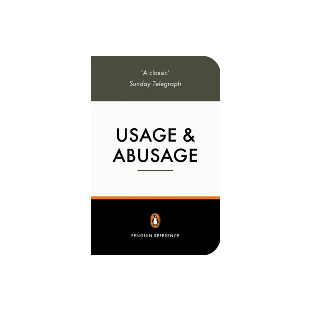 Penguin books ltd Usage and Abusage (häftad, eng)