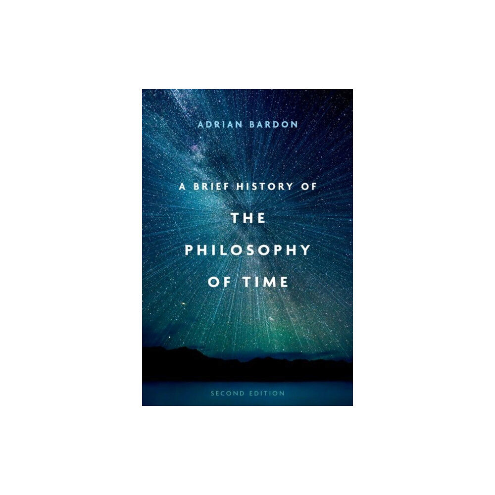 Oxford University Press Inc A Brief History of the Philosophy of Time (häftad, eng)