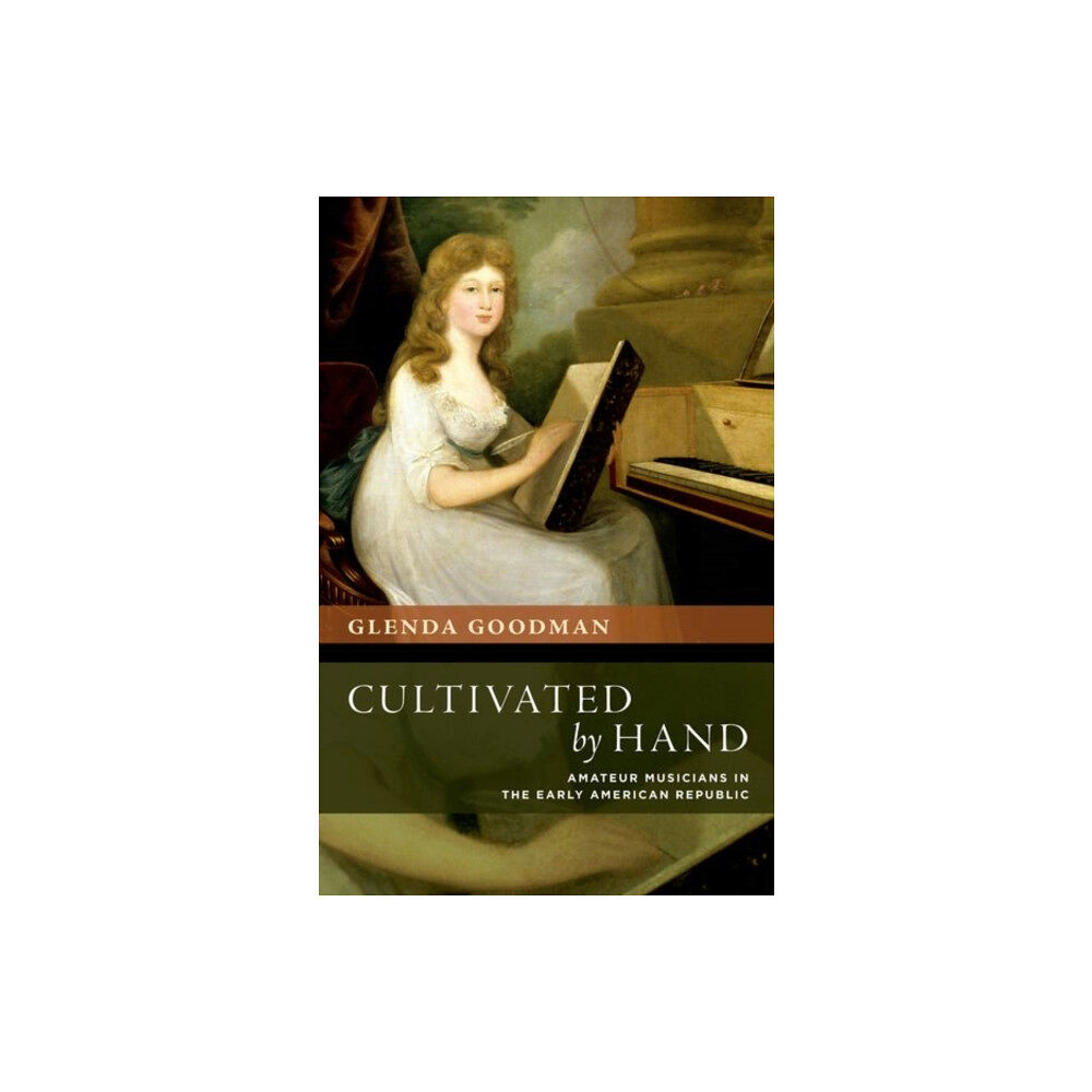 Oxford University Press Inc Cultivated by Hand (häftad, eng)