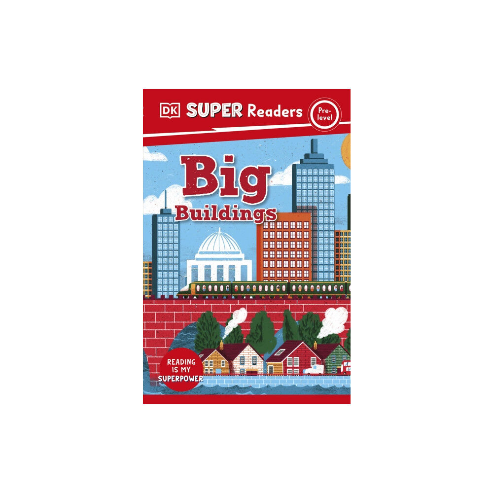 Dorling Kindersley Ltd DK Super Readers Pre-Level Big Buildings (häftad, eng)