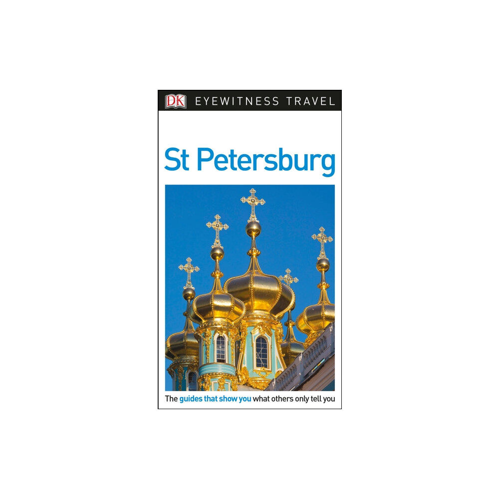 Dorling Kindersley Ltd DK Eyewitness St Petersburg (häftad, eng)