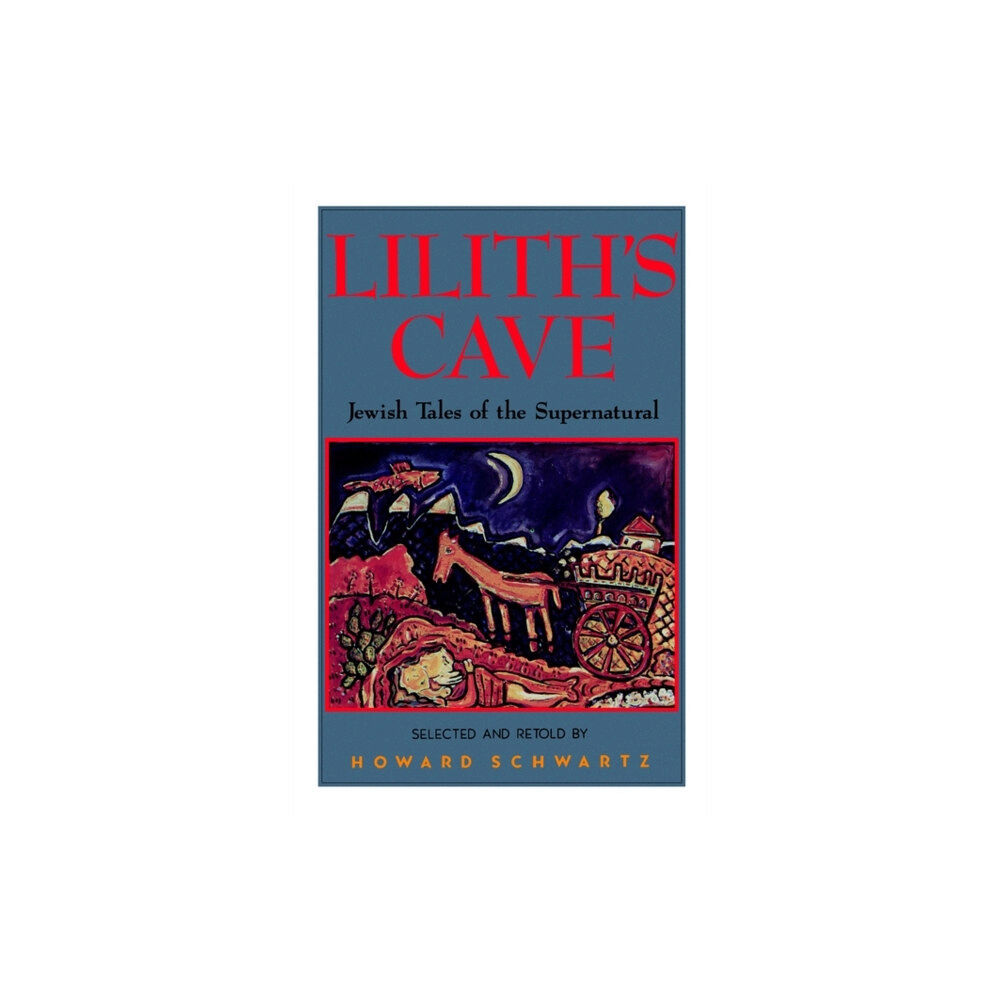 Oxford University Press Inc Lilith's Cave (häftad, eng)