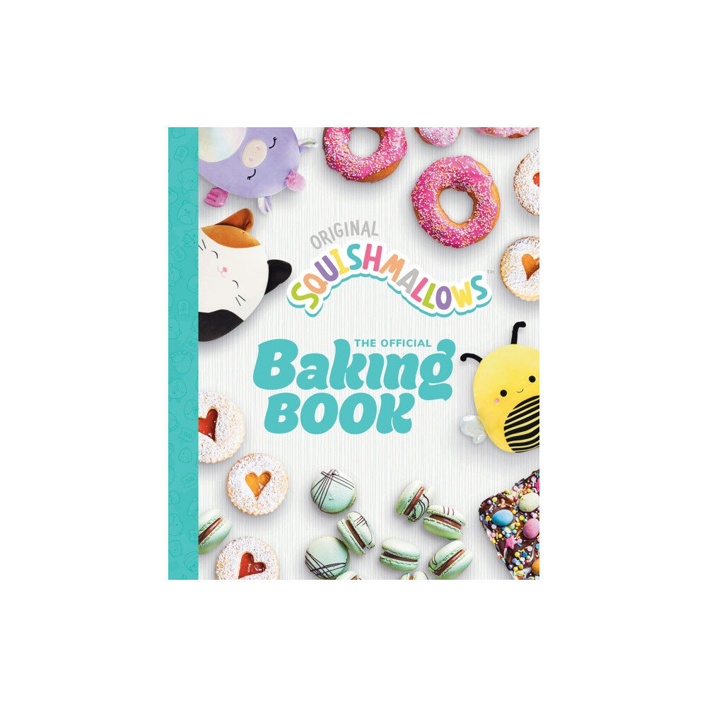 Quarto Publishing Plc Squishmallows: The Official Baking Book (inbunden, eng)