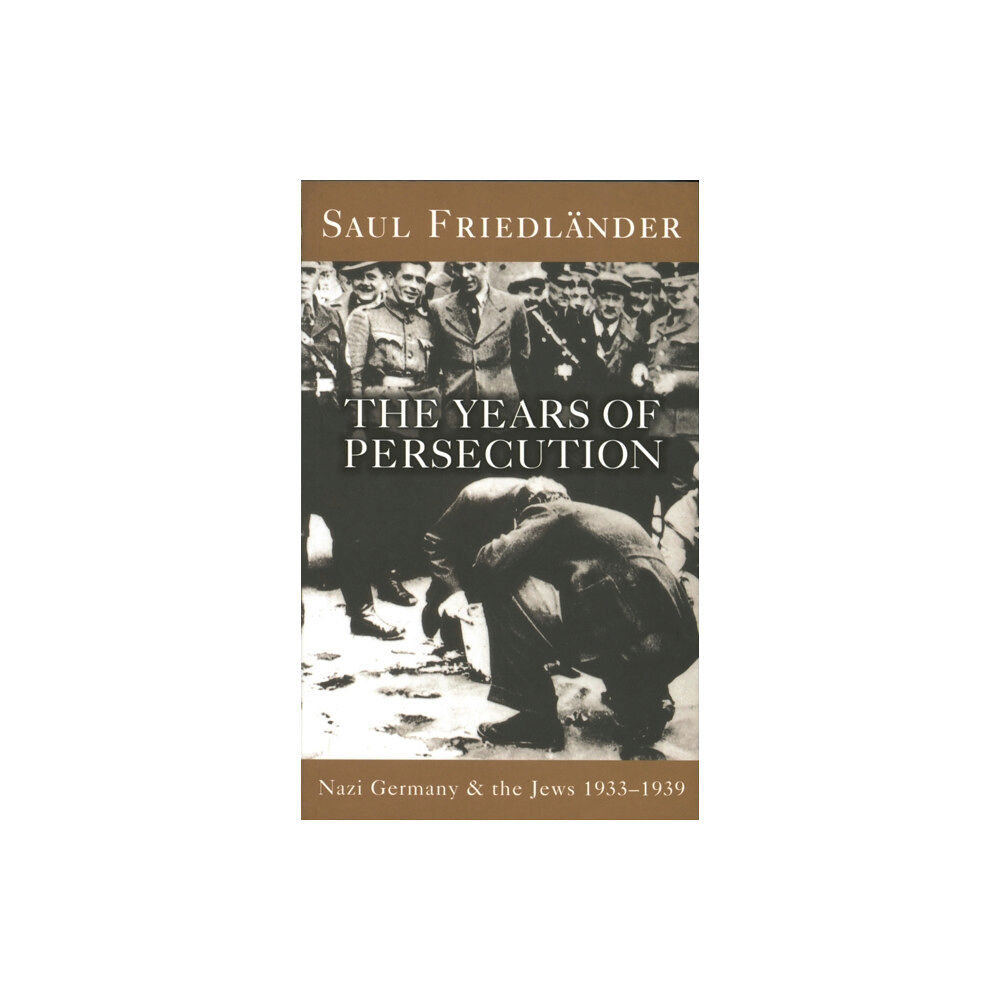 Orion Publishing Co Nazi Germany And The Jews: The Years Of Persecution (häftad, eng)