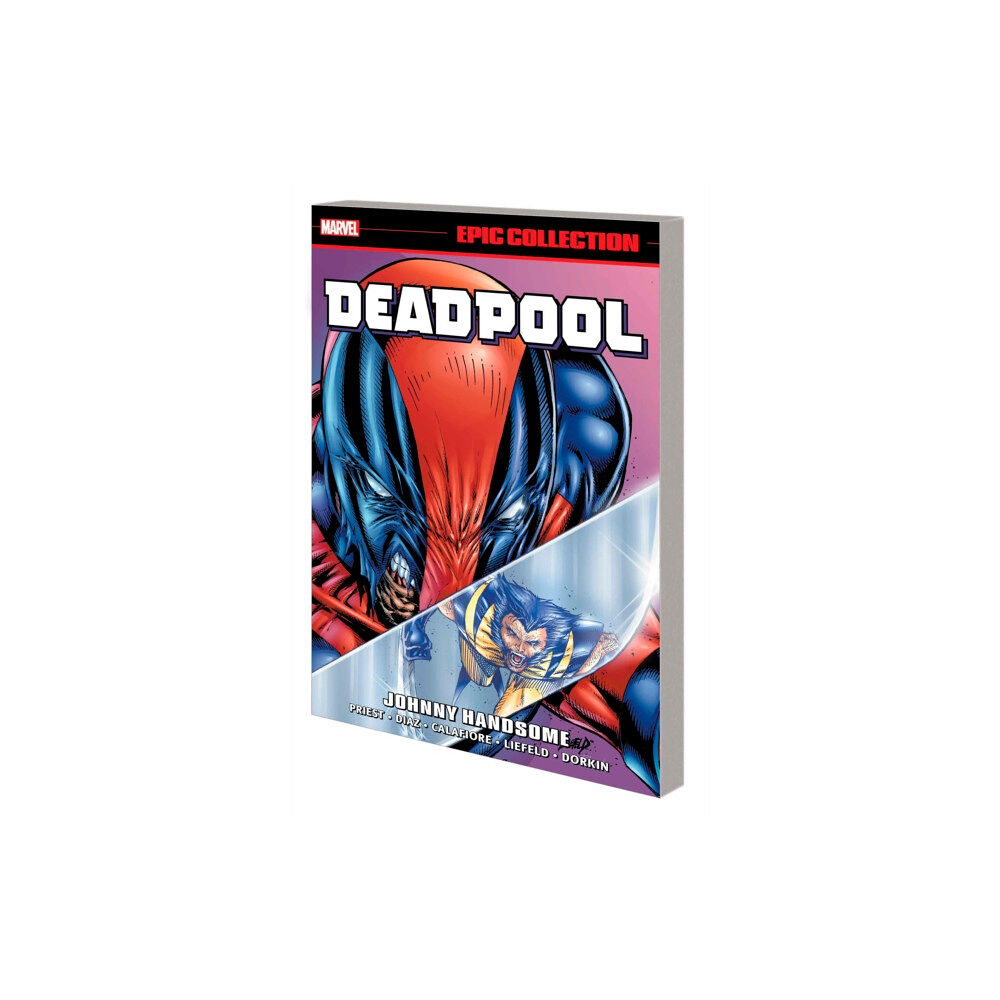 Marvel Comics Deadpool Epic Collection: Johnny Handsome (häftad, eng)